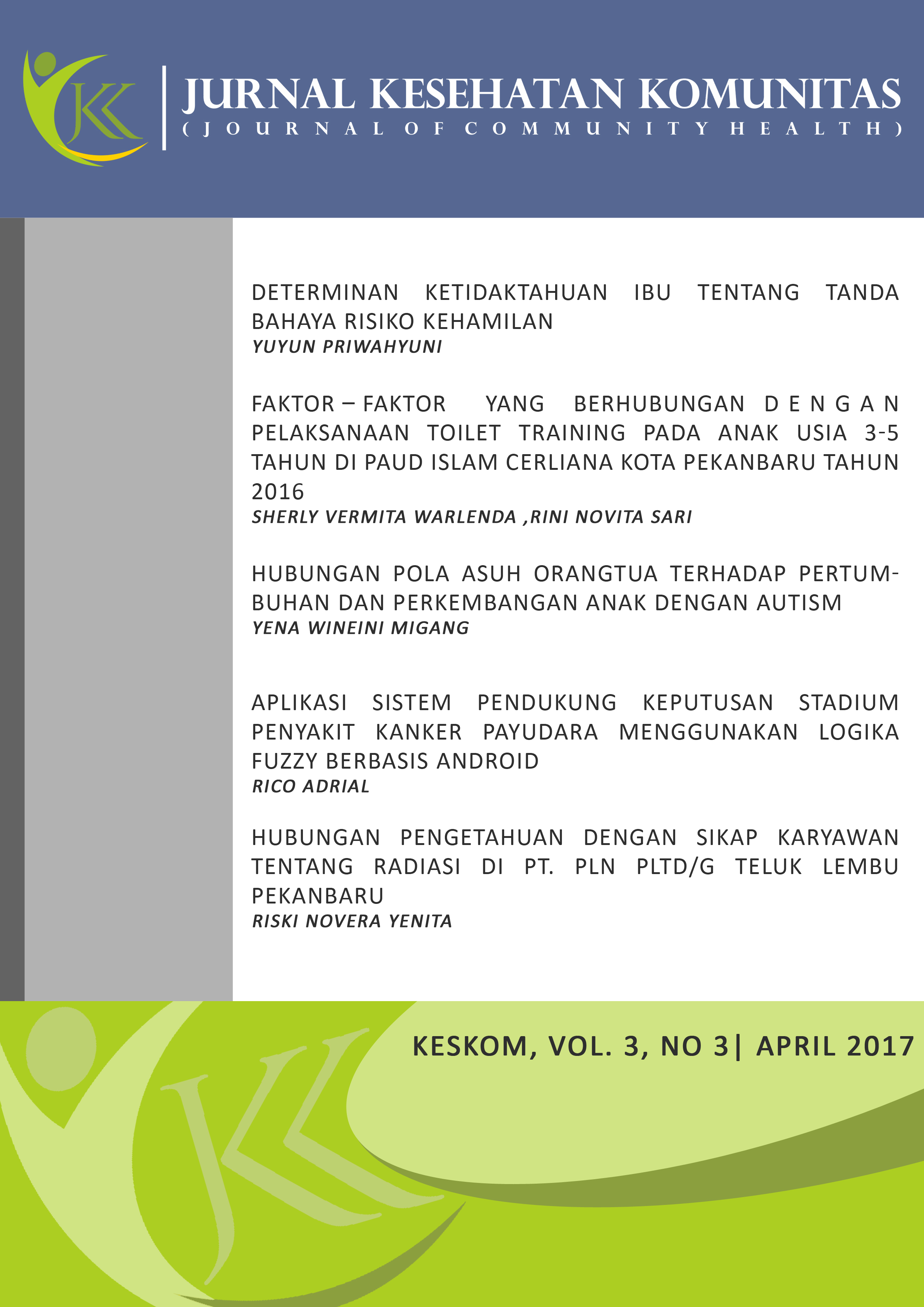 					Lihat Vol 3 No 3 (2017): Jurnal Kesehatan Komunitas
				