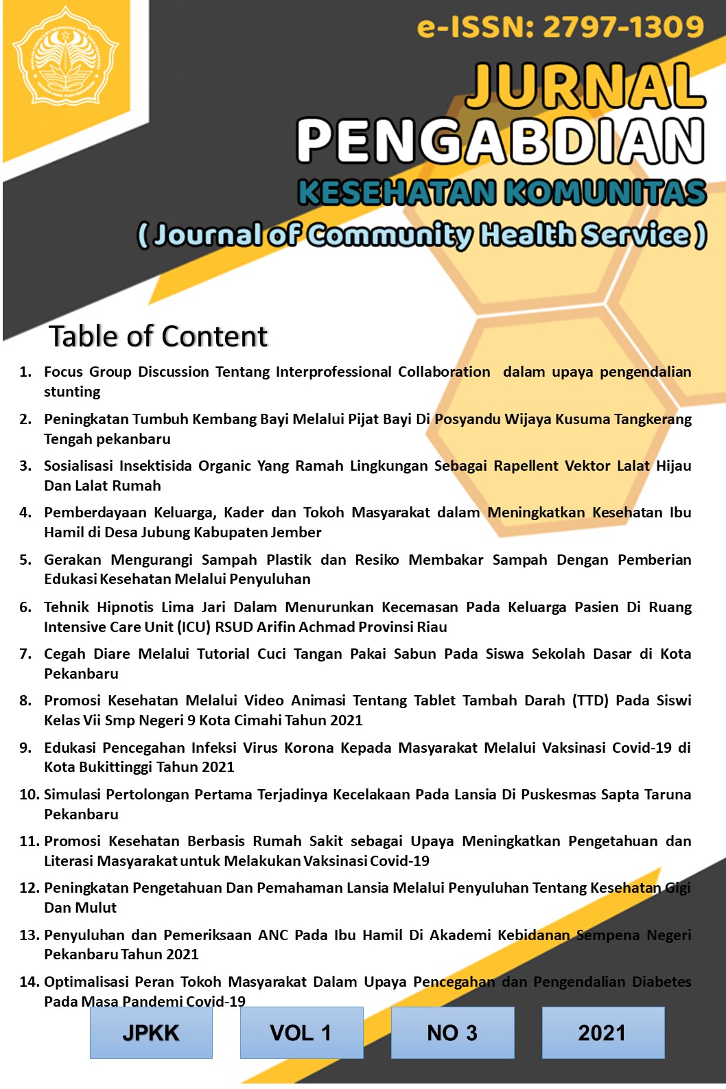 					View Vol. 1 No. 3 (2021): Jurnal Pengabdian Kesehatan Komunitas
				